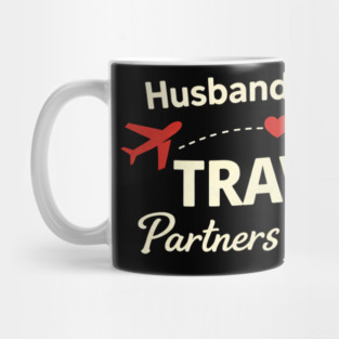 Husband & Wife Travel Partners for Life Mug