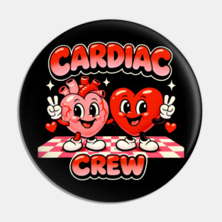 Cardiac Crew Medical Staff Funny Pin
