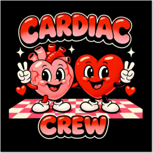 Cardiac Crew Medical Staff Funny Posters and Art