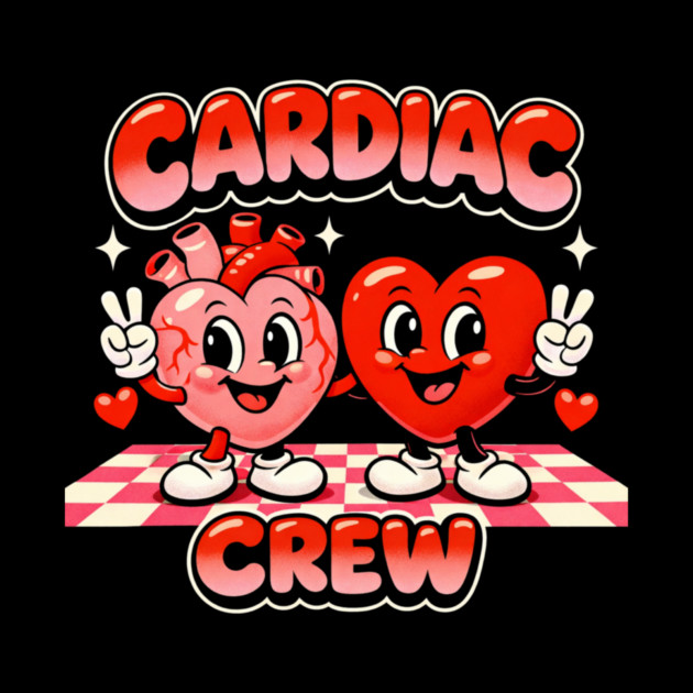 Cardiac Crew Medical Staff Funny by ArtistTee ⭐⭐⭐⭐⭐
