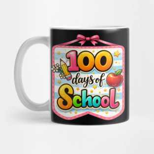 100 Days Of School Teacher Celebration Mug