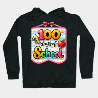 100 Days Of School Teacher Celebration Hoodie