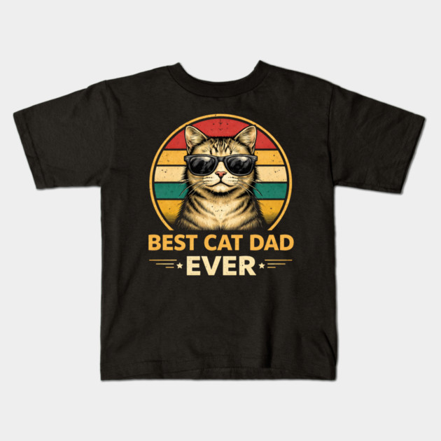 Best Cat Dad Ever Funny Father's Day Cat Lover Kids T-Shirt by ArtistTee ⭐⭐⭐⭐⭐