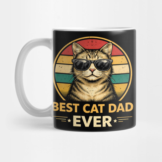 Best Cat Dad Ever Funny Father's Day Cat Lover by ArtistTee ⭐⭐⭐⭐⭐
