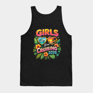 Girls Gone Cruising 2026 Cruise Vacation Travel Tank Top