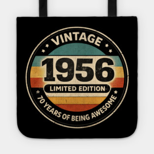 Vintage 1956 Limited Edition 70 Years Of Being Awesome Tote