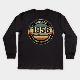 Vintage 1956 Limited Edition 70 Years Of Being Awesome Kids Long Sleeve T-Shirt