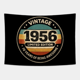 Vintage 1956 Limited Edition 70 Years Of Being Awesome Tapestry