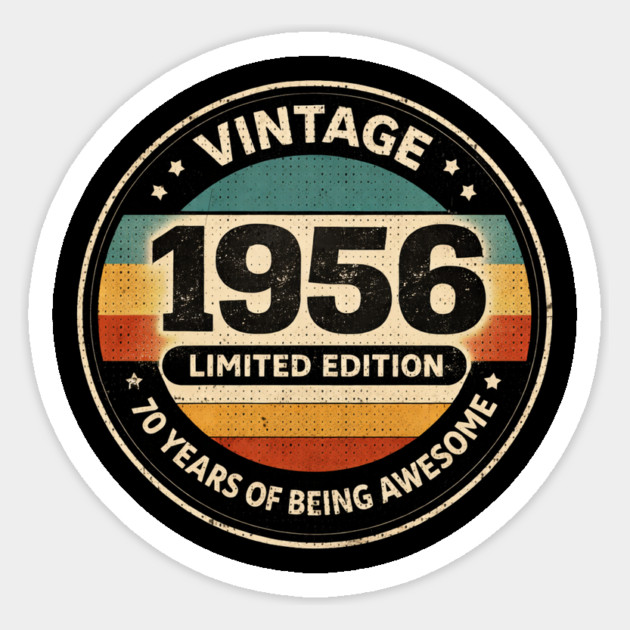 Vintage 1956 Limited Edition 70 Years Of Being Awesome Sticker by ArtistTee ⭐⭐⭐⭐⭐