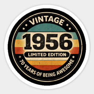 Vintage 1956 Limited Edition 70 Years Of Being Awesome Magnet