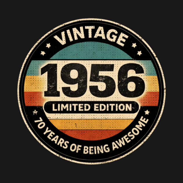 Vintage 1956 Limited Edition 70 Years Of Being Awesome by ArtistTee ⭐⭐⭐⭐⭐