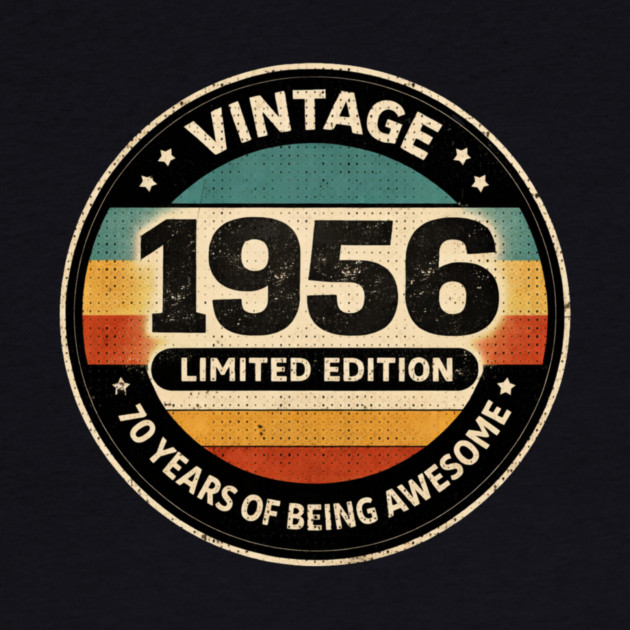 Vintage 1956 Limited Edition 70 Years Of Being Awesome by ArtistTee ⭐⭐⭐⭐⭐