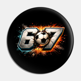 67 Soccer Ball Explosive Sport Fan Pin