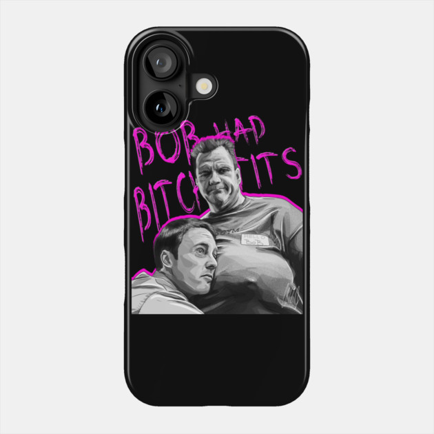 Fight Club: Bob Had Bitch Tits Phone Case by 51Deesigns