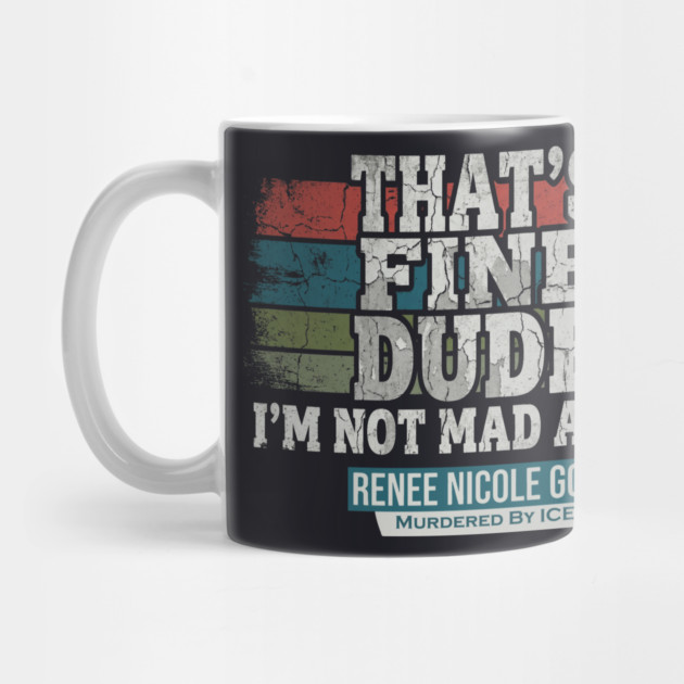 I'm Not Mad At You — Renee Nicole Good by Charles's Store 8
