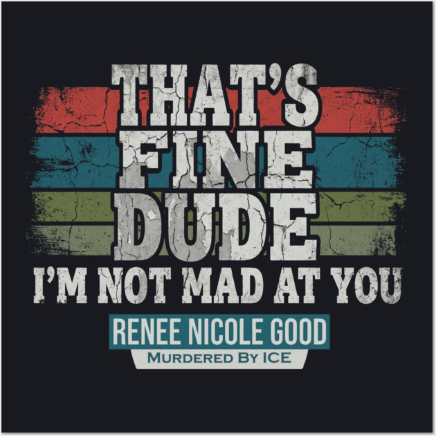 I'm Not Mad At You — Renee Nicole Good Wall Art by Charles's Store 8