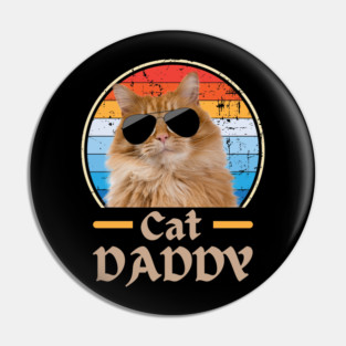 Cool Cat Dad Vibes Pin