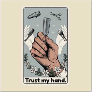 Trust My Hand - Vintage Barber Shop Tools & Tattoo Art Posters and Art