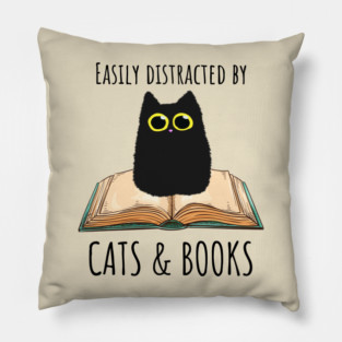 Easily Distracted By Cats & Books Pillow