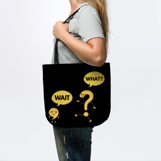 Wait What? Funny Comma and Question Mark by Creatifly Graphic Tees