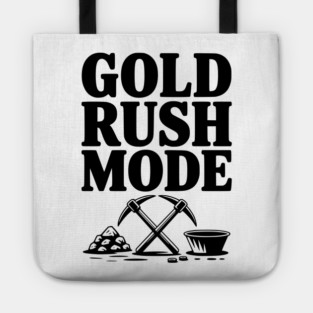 Gold Rush Mode Tote