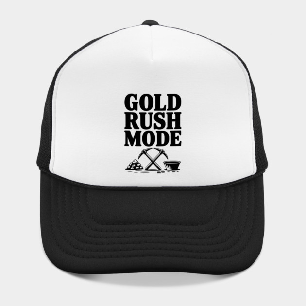 Gold Rush Mode by Frank Ring