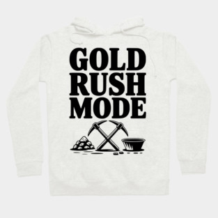 Gold Rush Mode Hoodie