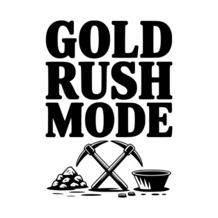 Gold Rush Mode T-Shirt