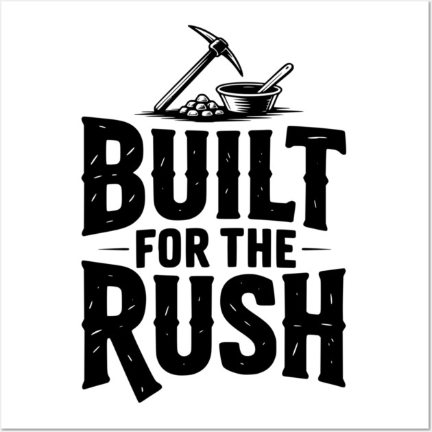Built for the Rush Wall Art by Frank Ring