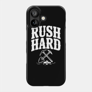 Rush Hard Phone Case