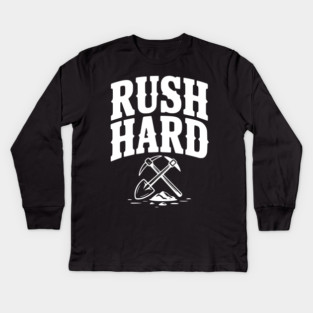 Rush Hard Kids Long Sleeve T-Shirt