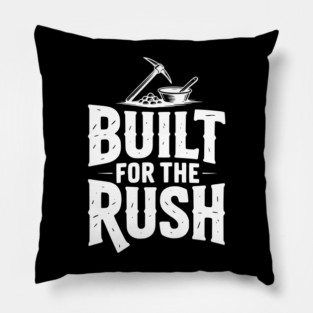 Built for the Rush Pillow
