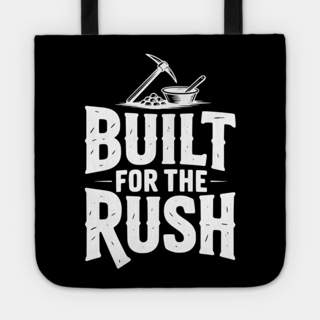 Built for the Rush Tote by Frank Ring