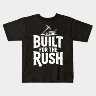 Built for the Rush Kids T-Shirt
