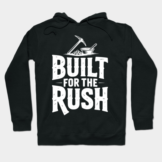 Built for the Rush Hoodie by Frank Ring