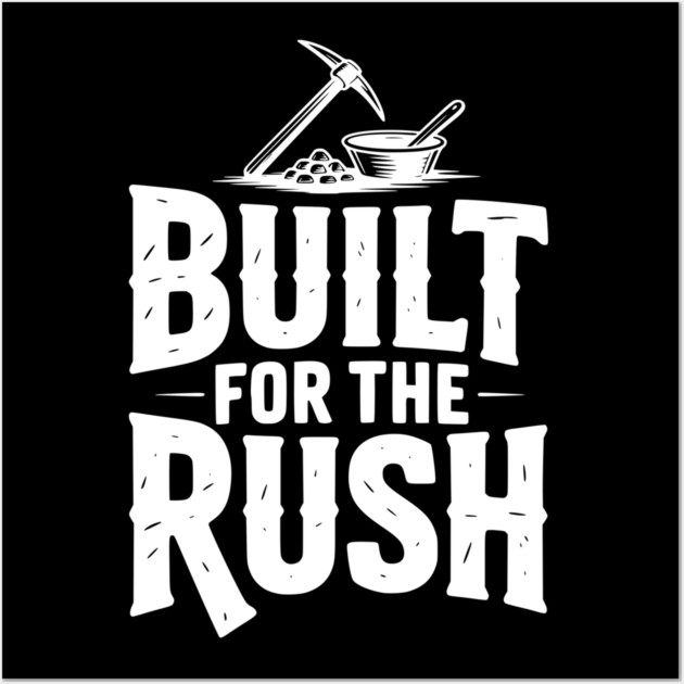 Built for the Rush Wall Art by Frank Ring
