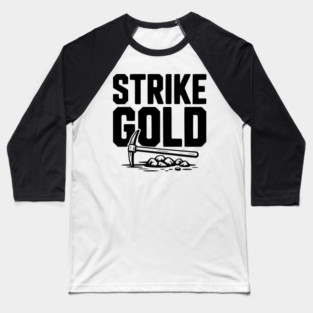 Strike Gold Baseball T-Shirt
