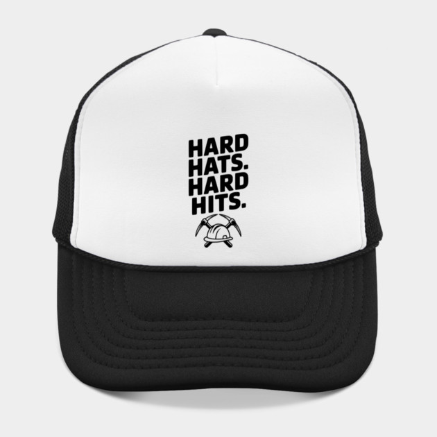 Hard Hats. Hard Hits. by Frank Ring