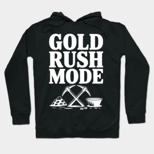 Gold Rush Mode Hoodie
