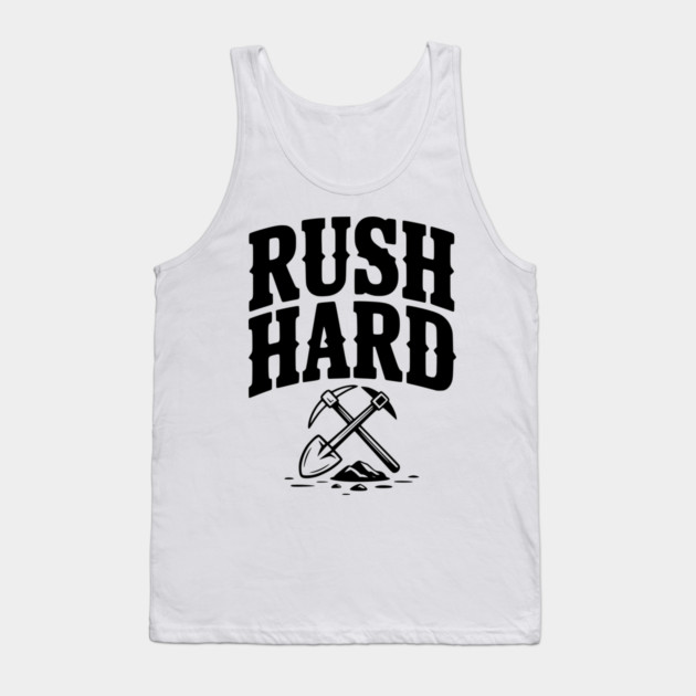 Rush Hard Tank Top by Frank Ring