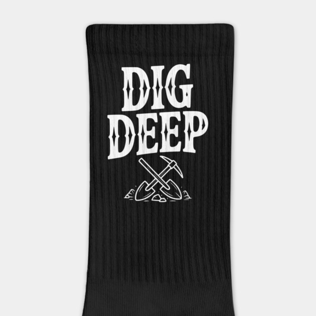 Dig Deep by Frank Ring