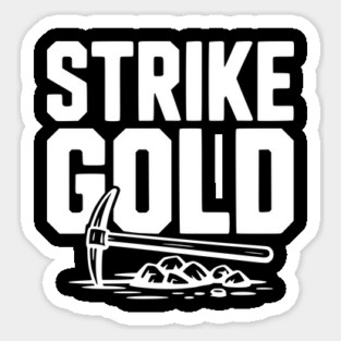 Strike Gold Magnet