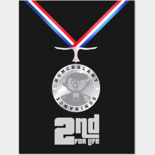 2nd For Life (Medal) Posters and Art