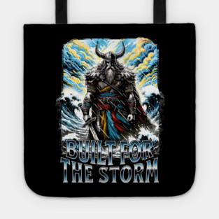 Viking Built for the Storm Fighting adversity against any challenge Tote