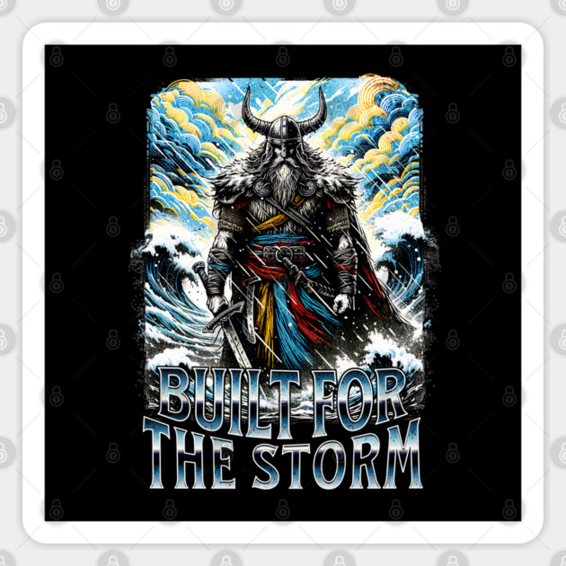 Viking Built for the Storm Fighting adversity against any challenge Sticker by Joaddo