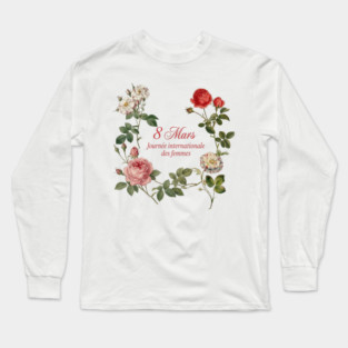 Celebrate International Women's Day Floral Design Long Sleeve T-Shirt