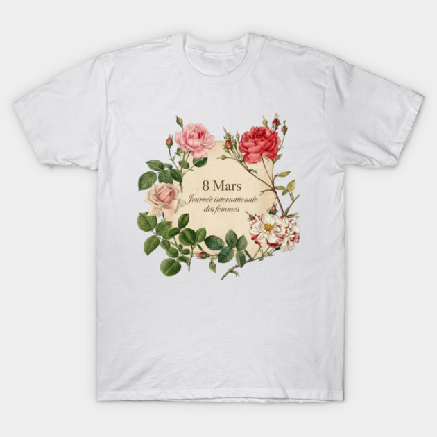 International Women's Day Floral Celebration T-Shirt by Art2Wear