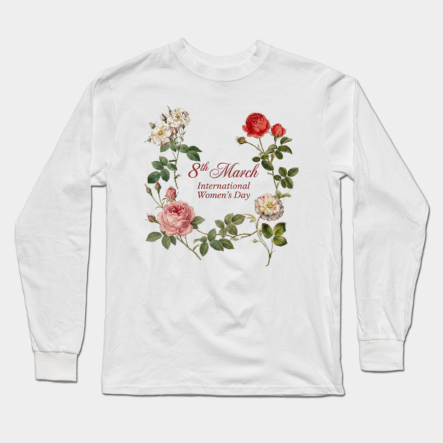 Floral International Women's Day, 8th March Long Sleeve T-Shirt by Art2Wear