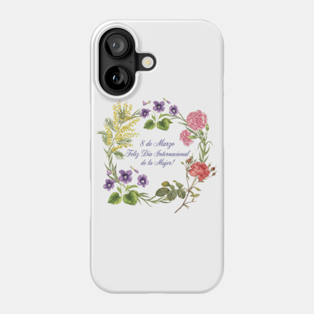 Floral Wreath International Women's Day Celebrate Phone Case by Art2Wear