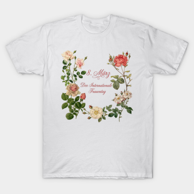 International Women's Day Floral Graphic Design T-Shirt by Art2Wear